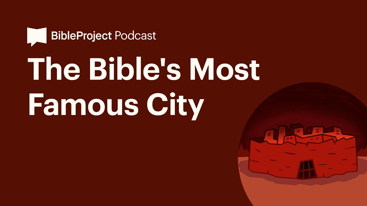 The Bible's Most Famous City • The City Ep. 7