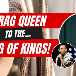 Drag Queen to the King of Kings - On Purpose For His Purpose