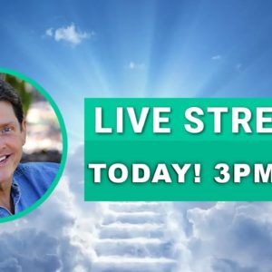 Livestream Today...3 p.m. PST/6 EST - Prayer, the New Jerusalem, Q&A, Announcements!