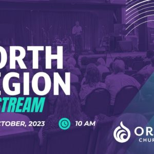 North Region October 15th 2023 LIVE Service