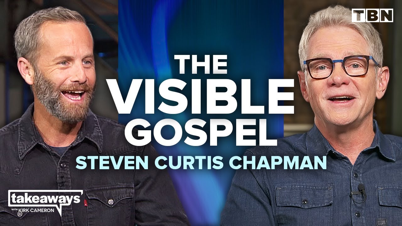 Steven Curtis Chapman: The Tangible Expression of God's Love Through Adoption | Kirk Cameron on TBN