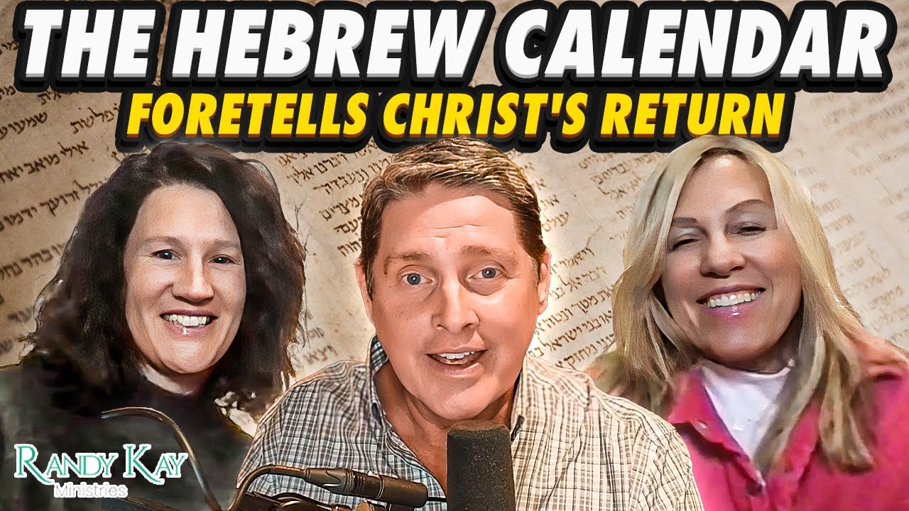 The Hebrew Calendar Foretells of Christ's Return