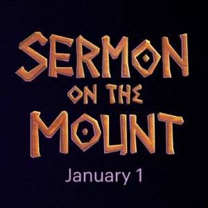 Coming Soon: Sermon on the Mount