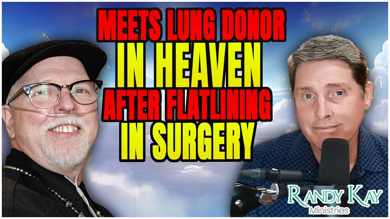 He Meets His Lung Donor in Heaven After Flatlining in Surgery