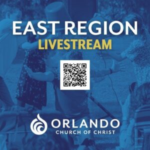 Orlando Church of Christ East Region 1/21