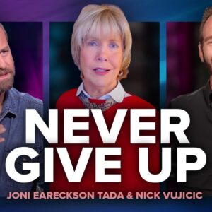 Nick Vujicic, Joni Eareckson Tada: Never GIVE UP, Finding TRIUMPH in Hardship | Kirk Cameron on TBN