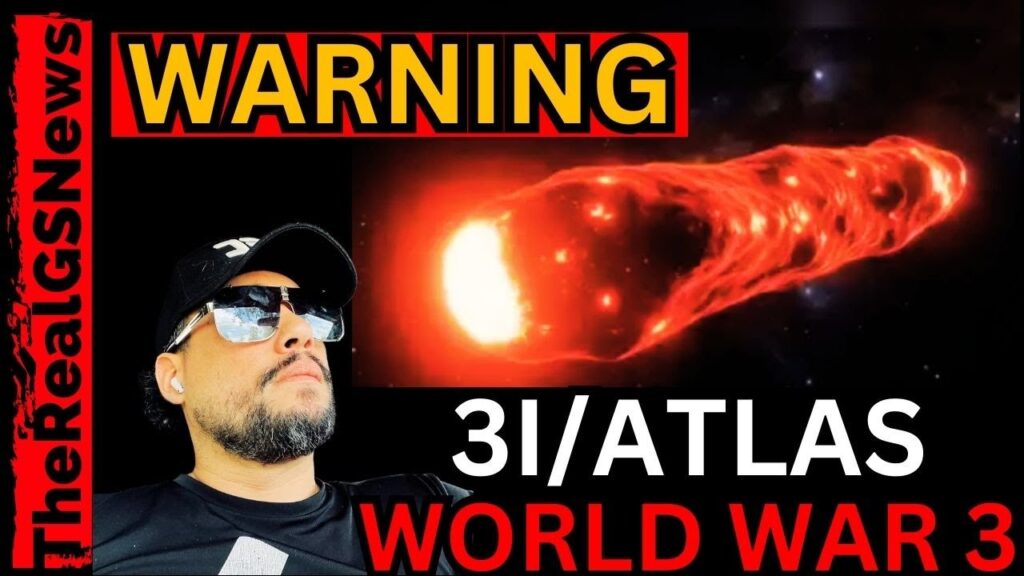 BREAKING ALERT ⚠️ GIANT COMET ‘3I/ATLAS’ ARRIVES AS WW3 ERUPTS